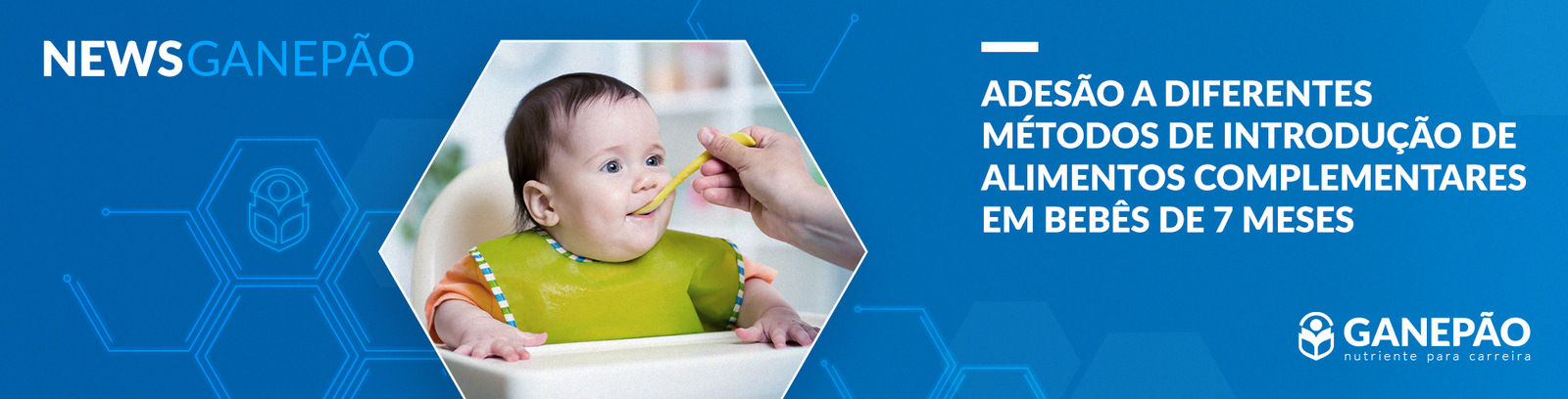 Leia mais sobre o artigo Adesão a diferentes métodos de introdução de alimentos complementares em bebês de 7 meses